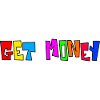 GET MONEY
