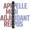 APPELLE MOI ADJUDANT, REPOS