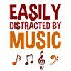 Easily Distracted By Music 4