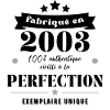 fabriqué en 2003