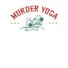 Murder Yoga | BrazilianJiuJitsu