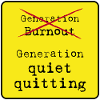 quiet quitting