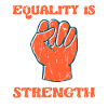 quality is Strength - Equality