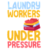 Funny laundry staff shirt