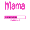 Mama 2023 loading