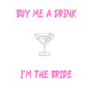 buy the bride a drink
