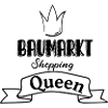 Baumarkt shopping queen