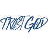 Trust god