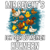 mir reichts hühnerstall