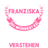 Franziska