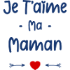 Je t'aime ma maman
