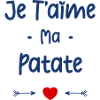 Je t'aime ma Patate
