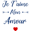 Je t'aime mon amour
