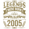 Legenden wurden 2005 geboren