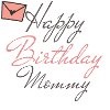 Joyeux anniversaire maman