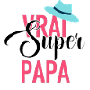 Vrai super papa