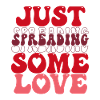 Just Spreading Some Love