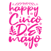 HAPPY CINCO DE MAYO 2