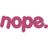 NOPE - sei kein ja-Sager!
