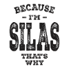Silas Name Funny Personalized Birthday Silas
