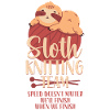 Knitting Knitter Sloth Sloth