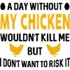 A Day Without Chicken