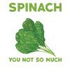 Funny Spinach Lovers Proverb