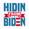 HIDIN FROM BIDEN