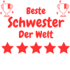 Beste Schwester der Welt