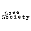 Love society