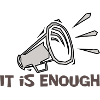 It isenough