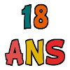 18 ANS. 18e ANNIVERSAIRE. ANNIVERSAIRE 18 ANS. 18