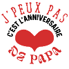 Joyeux anniversaire papa
