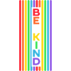 Be kind - Regenbogen - Lebensfreude