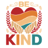 Be kind - Kindness - Humanity