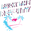 Fuck the Reality - be different