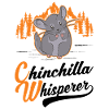 Chinchilla Flüsterer Chinchilla Whisperer