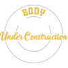 Body Under Construction - Gym