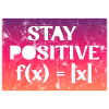 Stay Positive