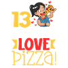 I'm 13 - Girls Pizza