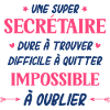 Une super SECRÉTAIRE
