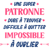 Une super patronne