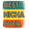 Micha Name Geschenk Spruch Lustig