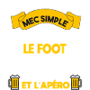 foot apéro mec simple