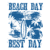 BEACH DAY BEST DAY