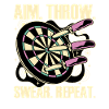 Aim Throw Swear Repeat