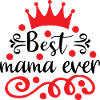 Best Mama ever