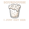 Funny Sourdough Design