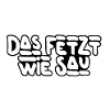 Das fetzt!