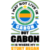 Gabonese Gabon Gabonese Flag Quote